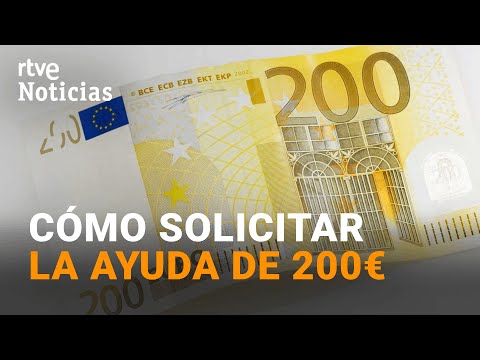 Requisitos para solicitar los 200 euros del Gobierno